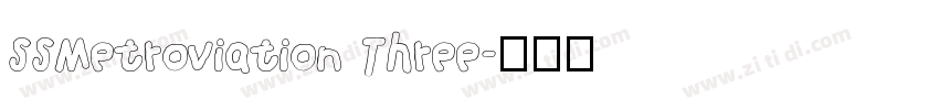 SSMetroviation Three字体转换